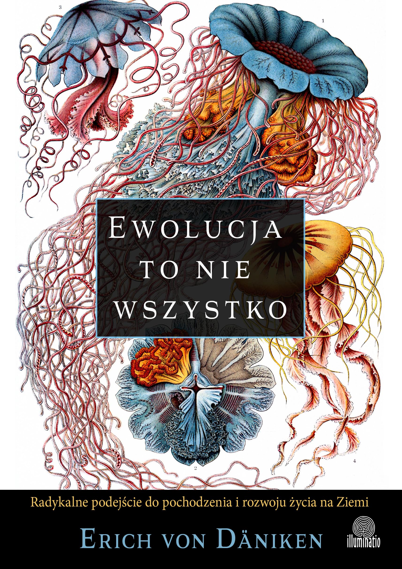Ewolucja to nie wszystko: Radykalne podejście do pochodzenia i rozwoju życia na Ziemi Books