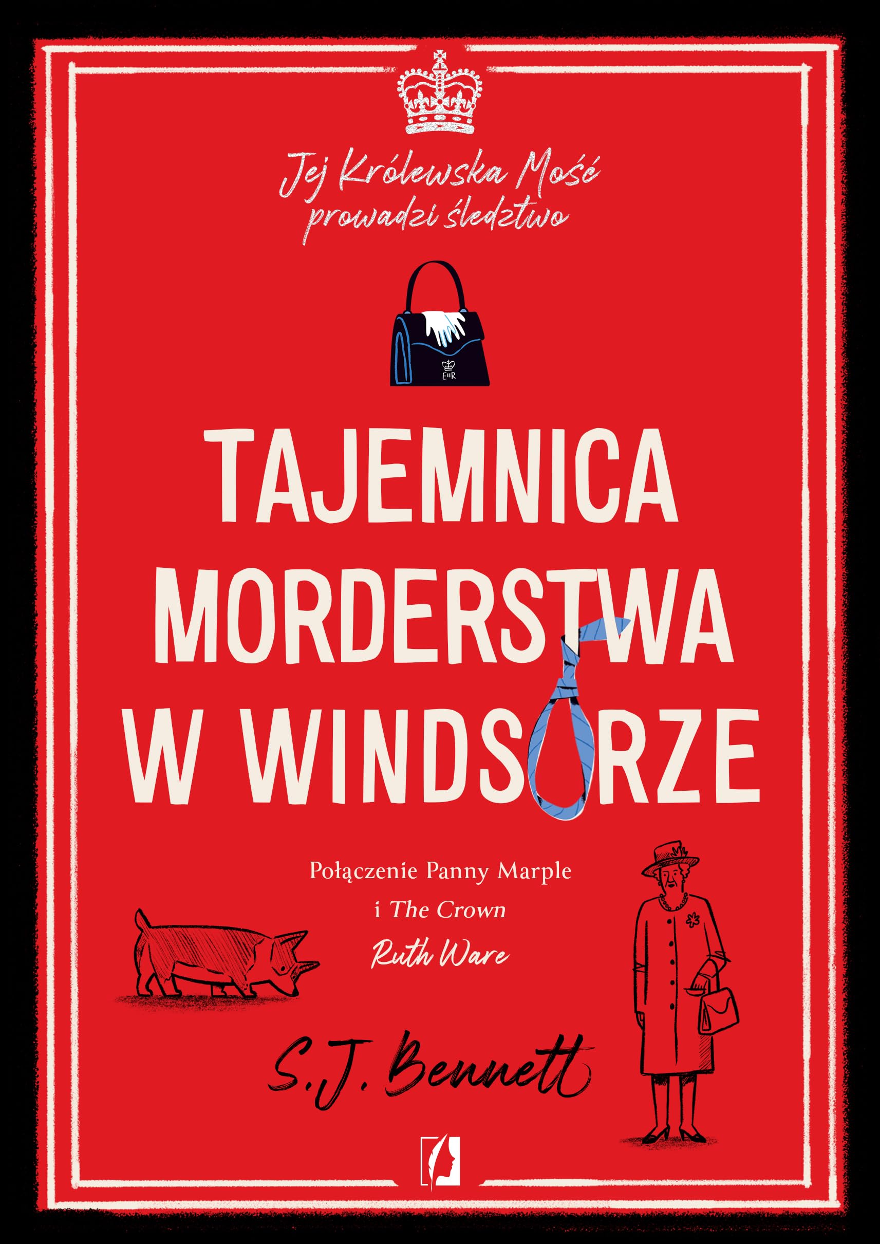 Jej Królewska Mość prowadzi śledztwo (1) (Tajemnica morderstwa w Windsorze. Jej Królewska Mość prowadzi śledztwo. Tom 1, Band 1) Books