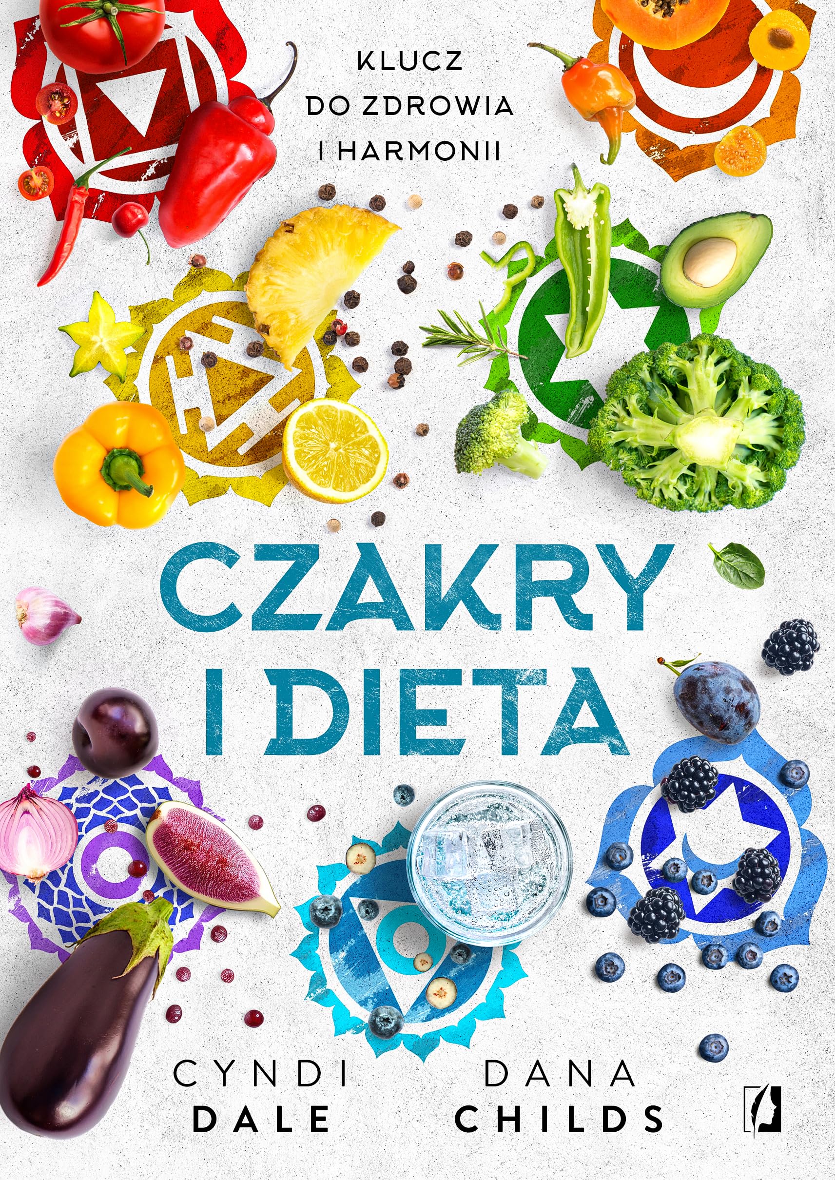 Czakry i dieta: Klucz do zdrowia i harmonii Books
