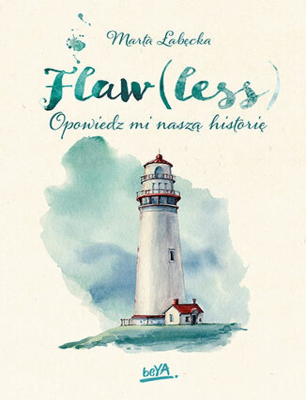 Flaw(less) Opowiedz mi naszą historię Books