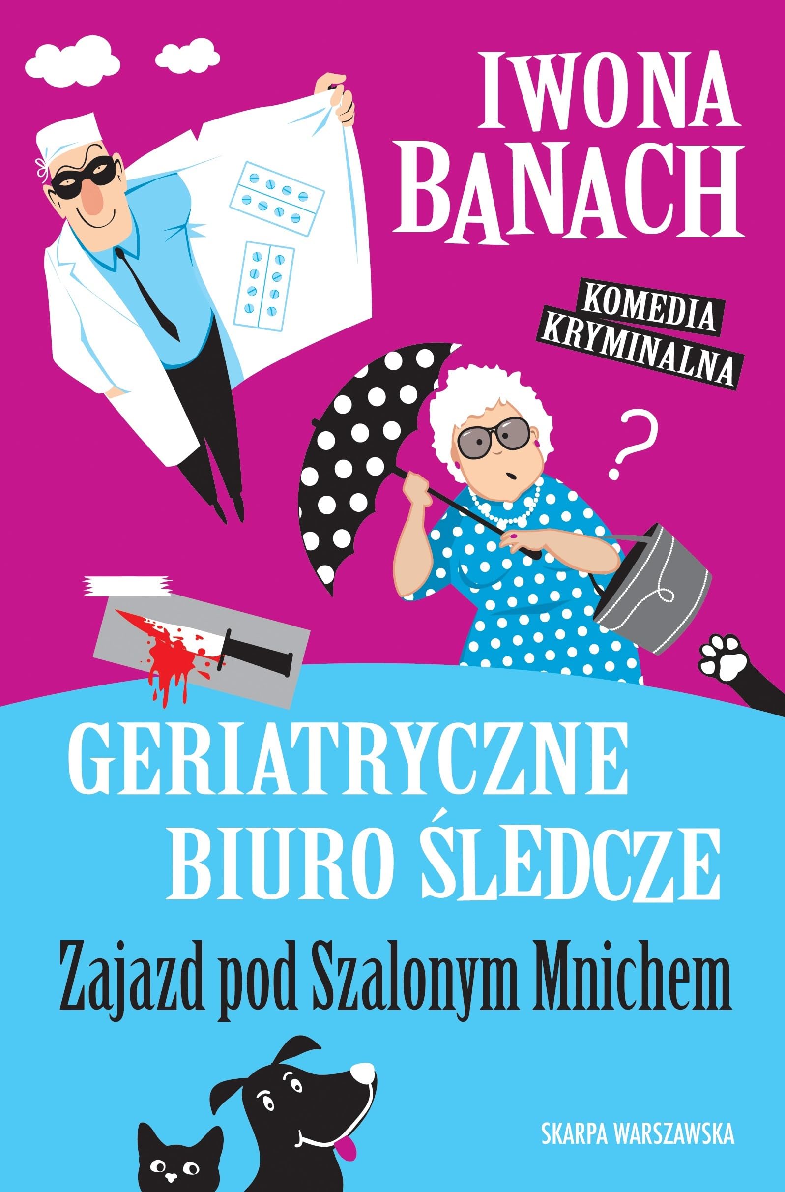 Geriatryczne biuro śledcze Zajazd pod Szalonym Mnichem book