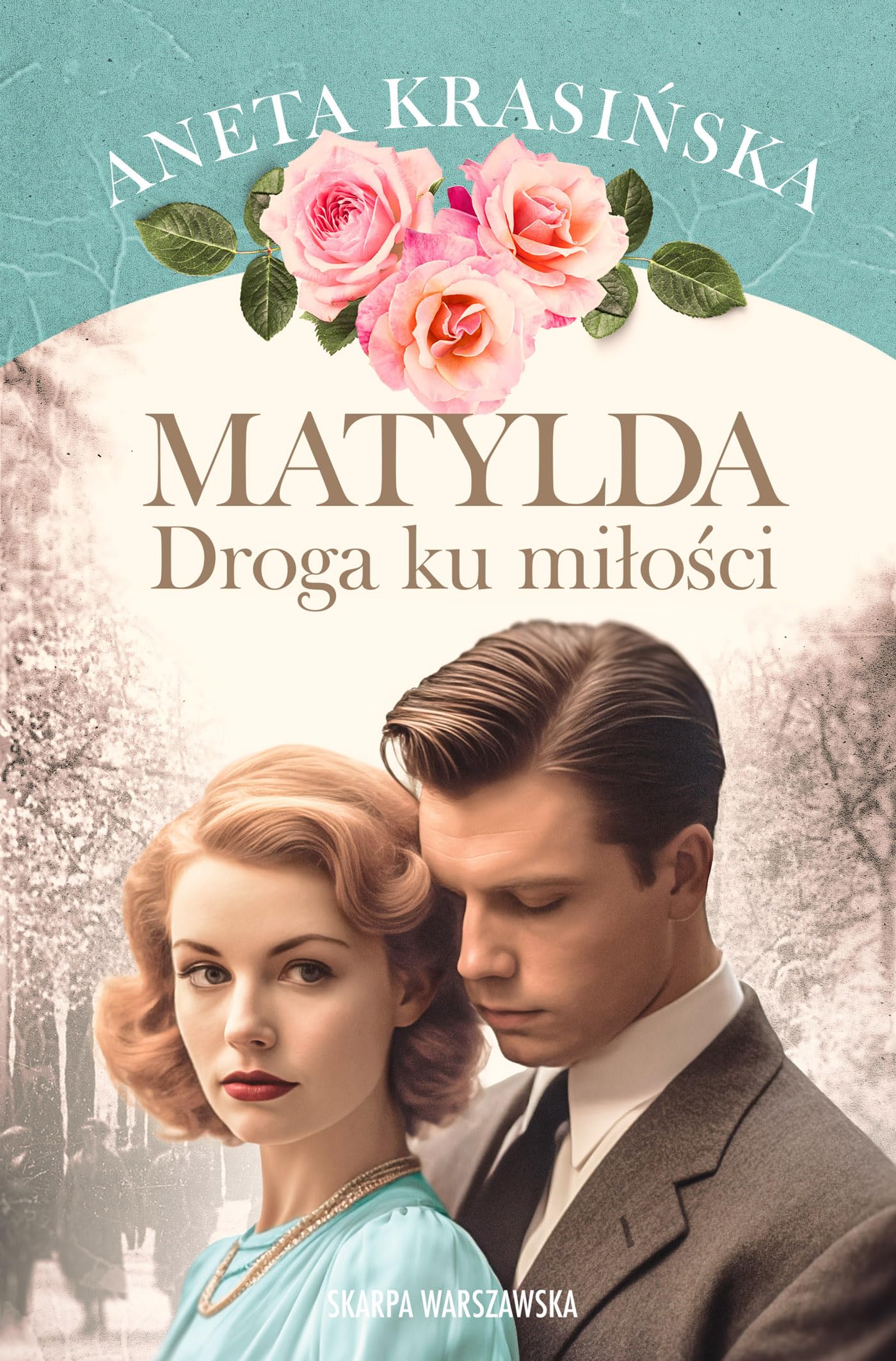 Matylda. Droga ku miłości Books