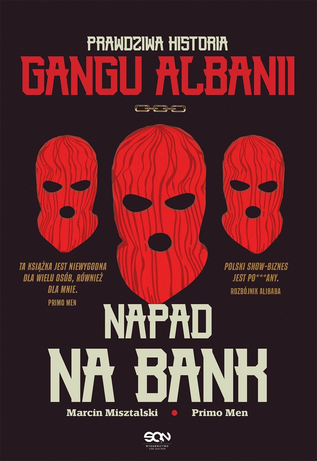 Napad na bank. Prawdziwa historia Gangu Albanii Books