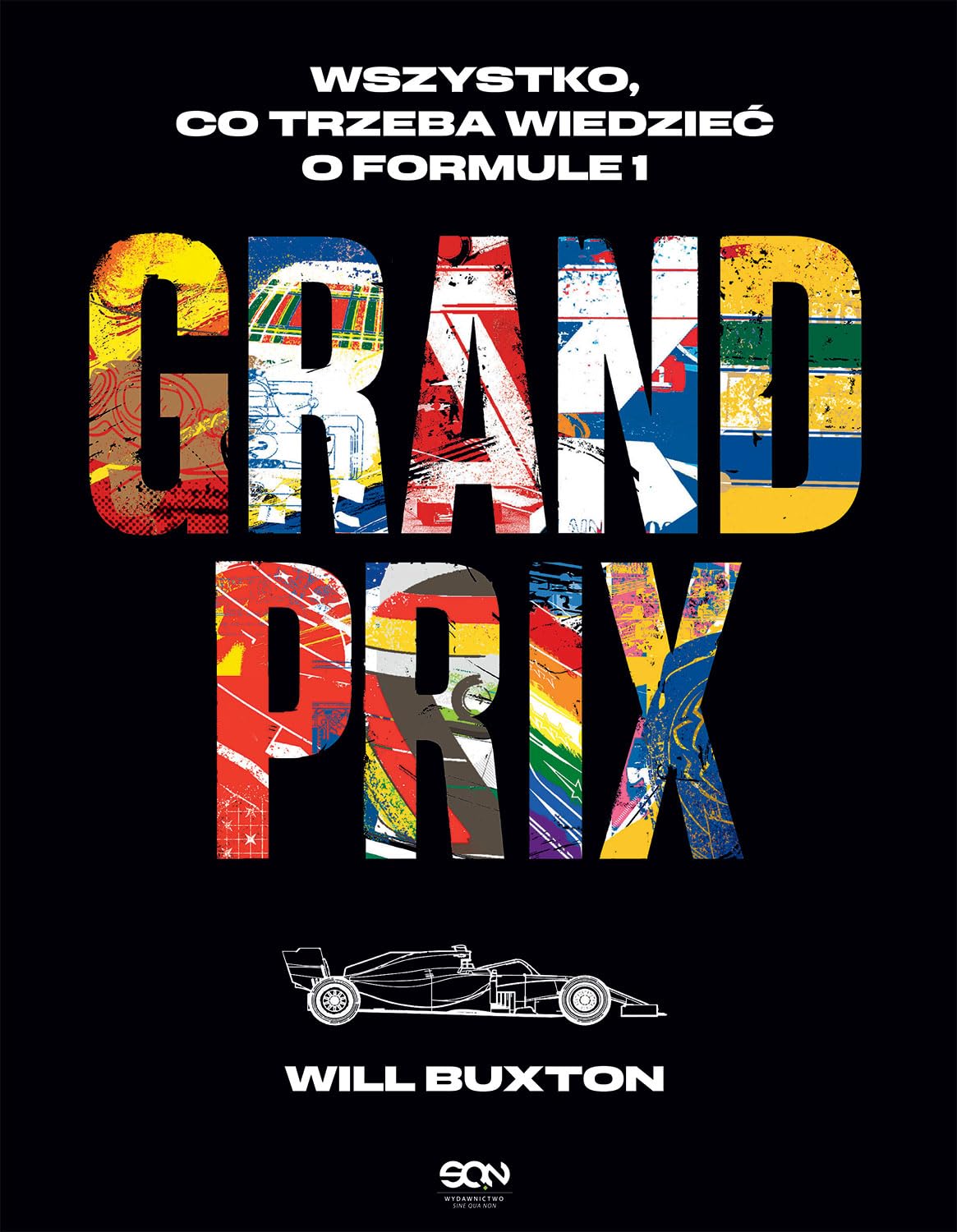 Grand Prix. Wszystko, co trzeba wiedzieć o Formule 1 Leisure & Fun