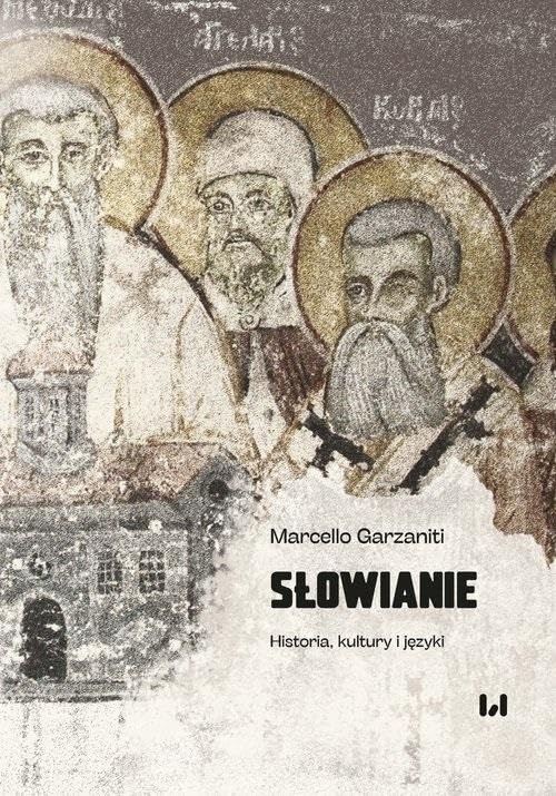 Słowianie: Historia, kultury i języki Books