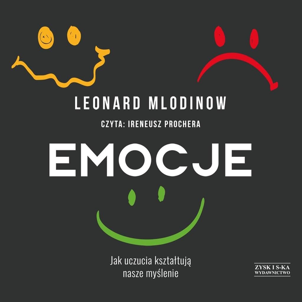 Emocje Jak uczucia kształtują nasze myślenie Books