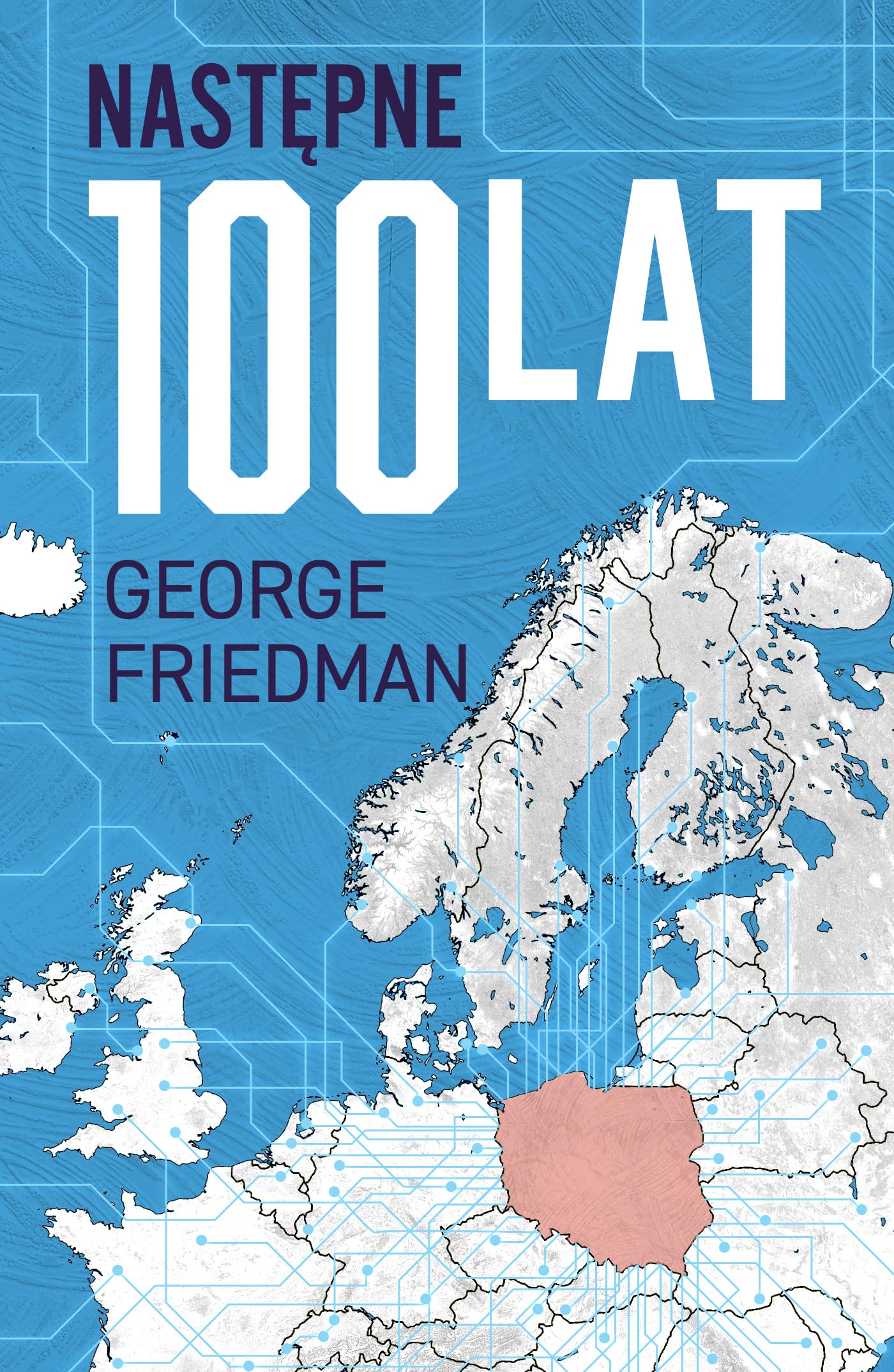 Następne 100 lat: Prognoza na XXI wiek Books