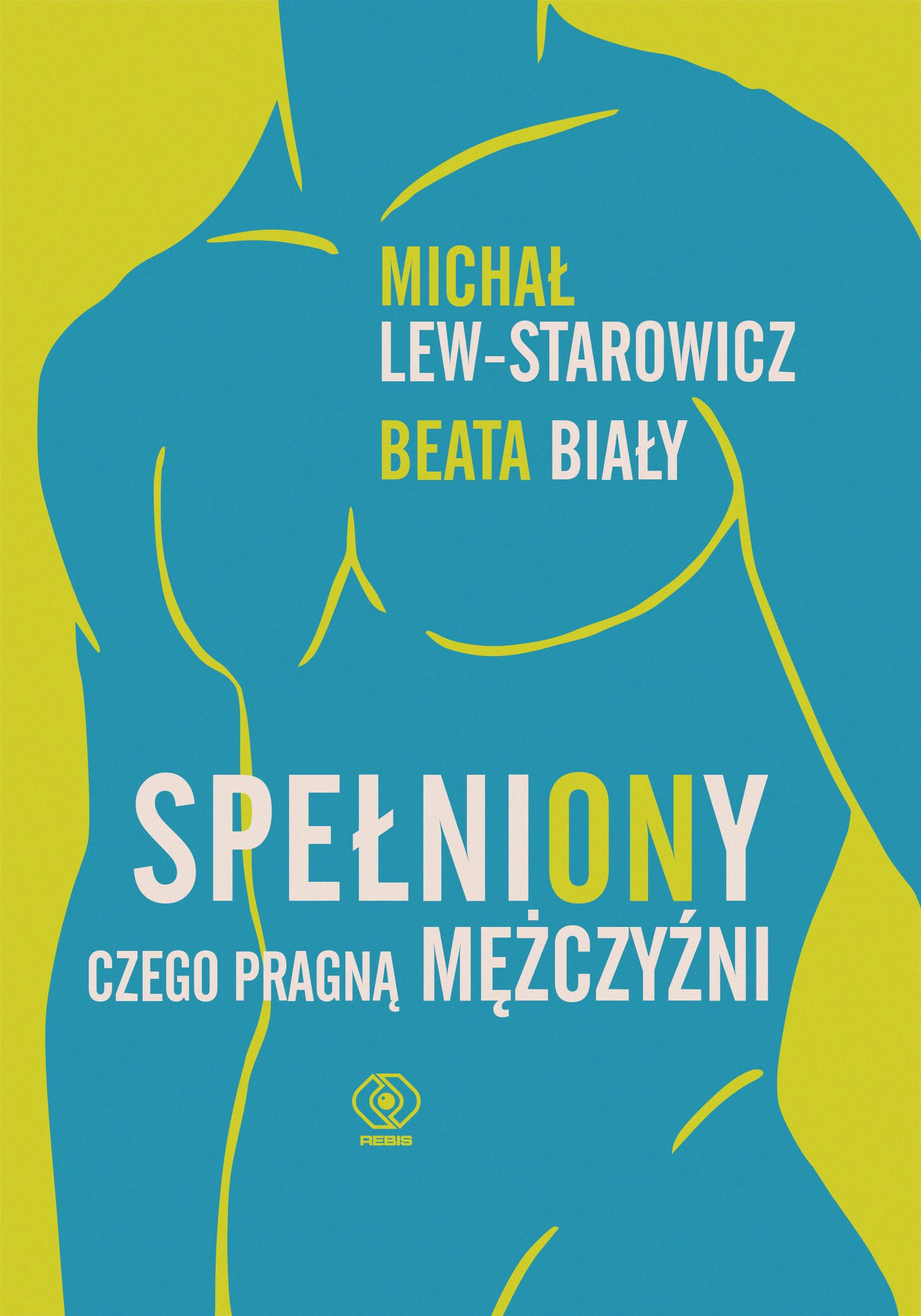 SpełniONy Czego pragną mężczyźni Books