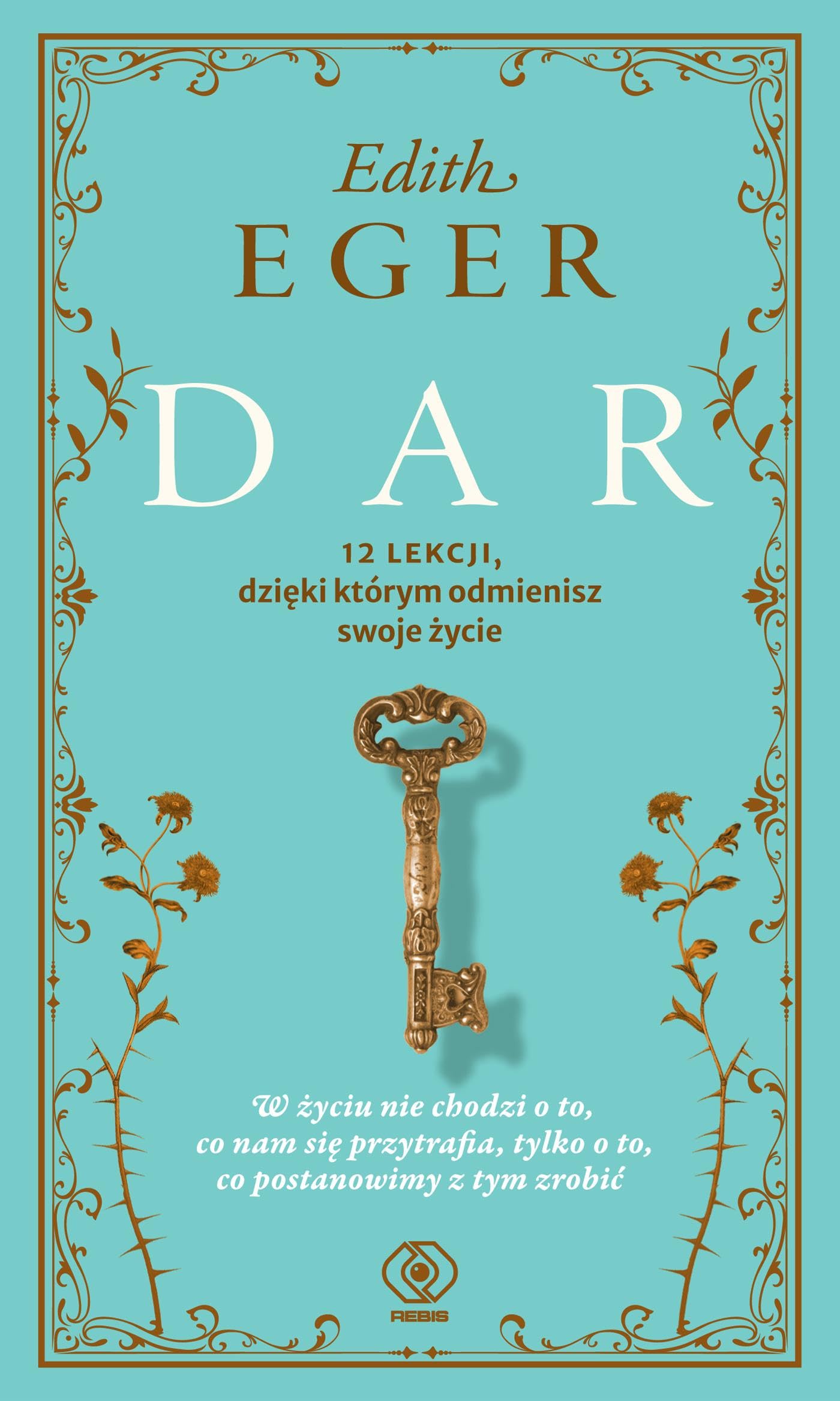 Dar 12 lekcji, dzięki którym odmienisz swoje życie Books