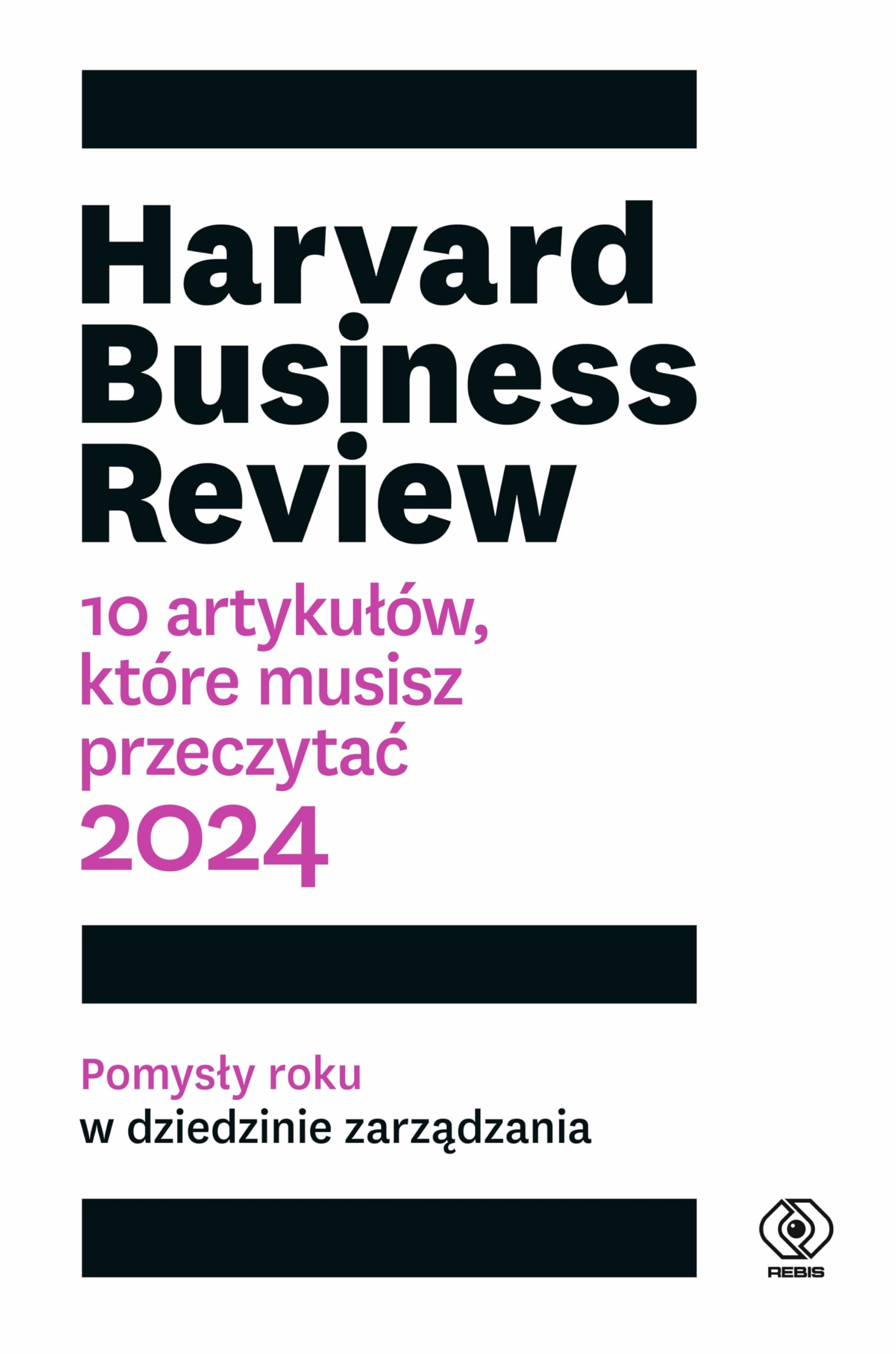 Harvard Business Review: 10 artykułów, które musisz przeczytać Books