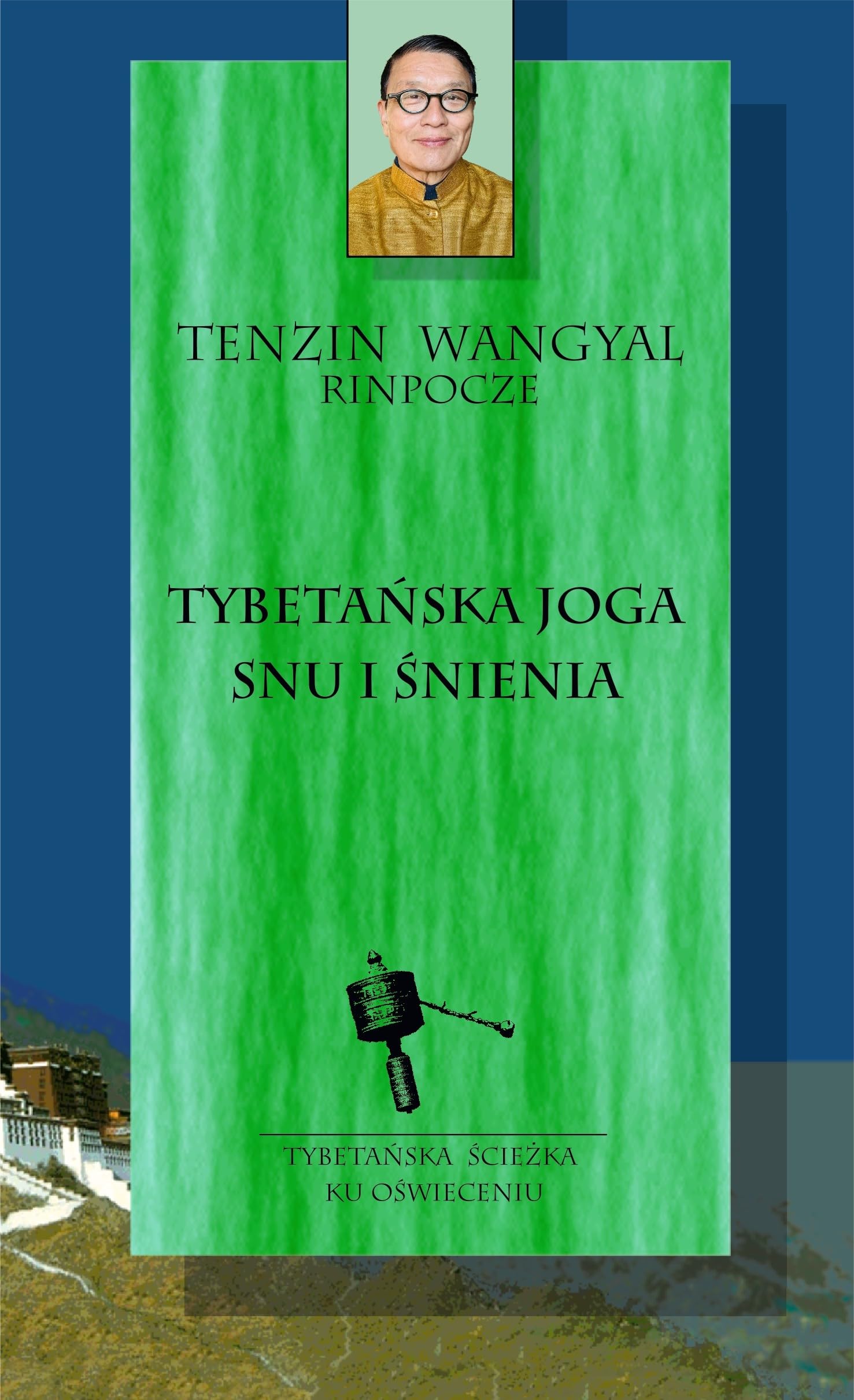 Tybetańska joga snu i śnienia (Wschód Zachodowi) Lifestyle