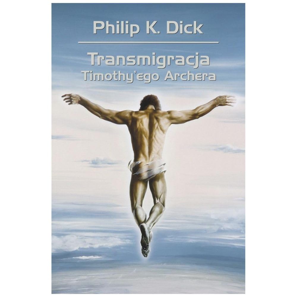 Transmigracja Timothy'ego Archera (s-f) Books