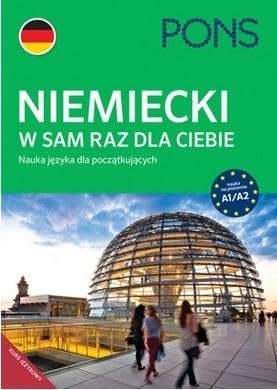Pons Niemiecki w sam raz dla Ciebie A1/A2: Niemiecki w sam raz dla Ciebie A1/A2 PONS Books