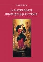 Nowenna do Matki Bożej rozwiązującej węzły Books