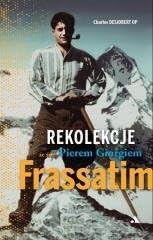 Rekolekcje ze św. Pierem Giorgiem Frassatim Books