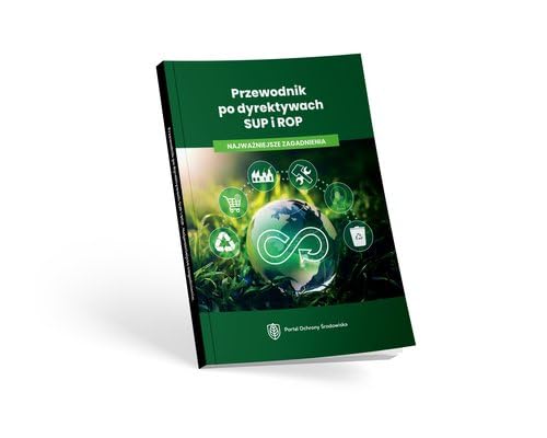 Przewodnik po dyrektywach SUP i ROP: Najważniejsze zagadnienia Books