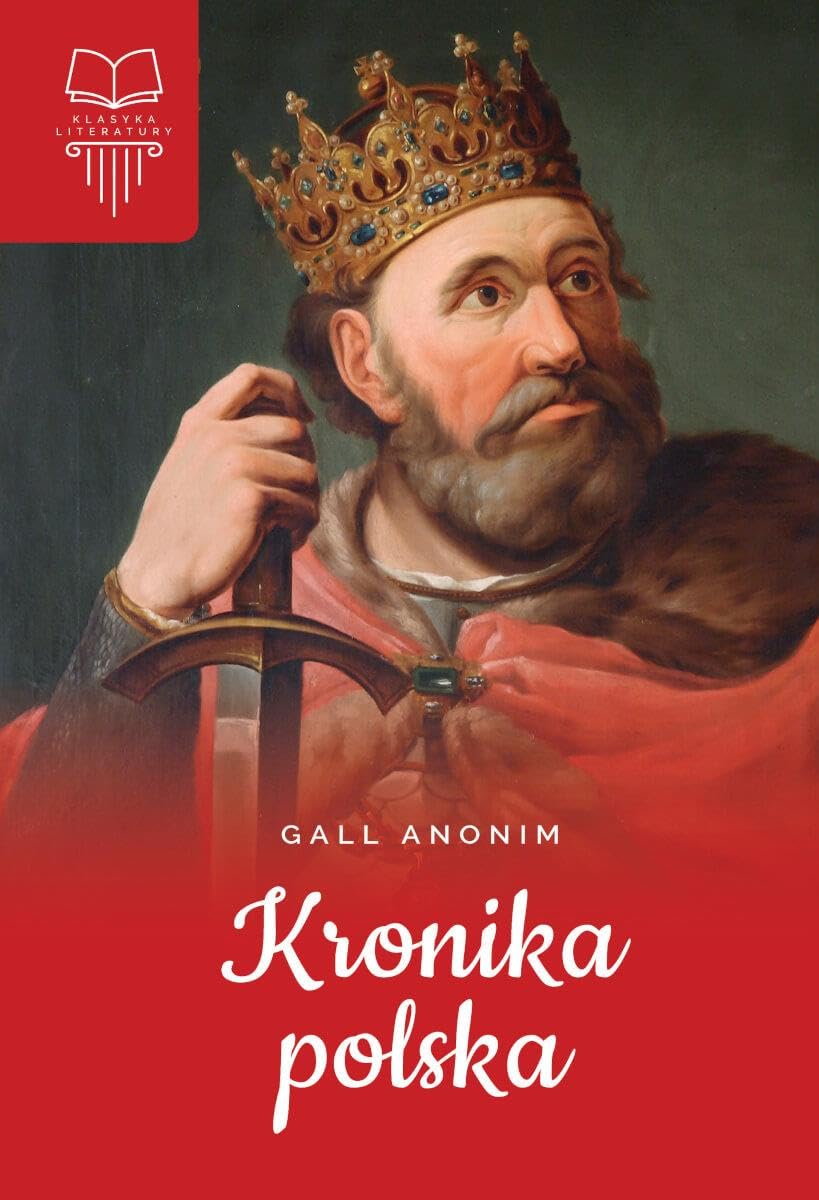 Kronika polska: Lektura bez opracowania Books