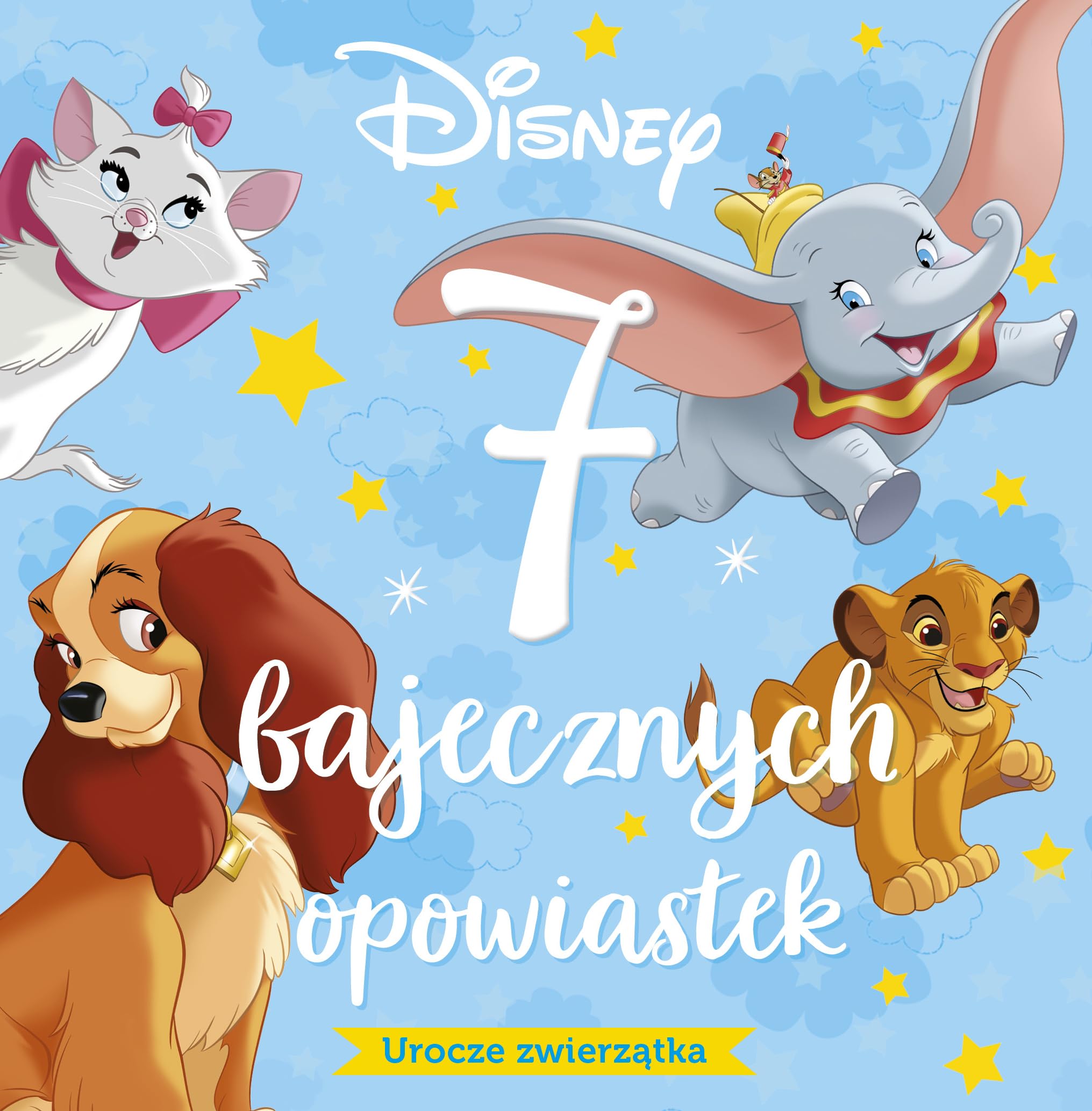 7 bajecznych opowiastek Urocze zwierzątka book