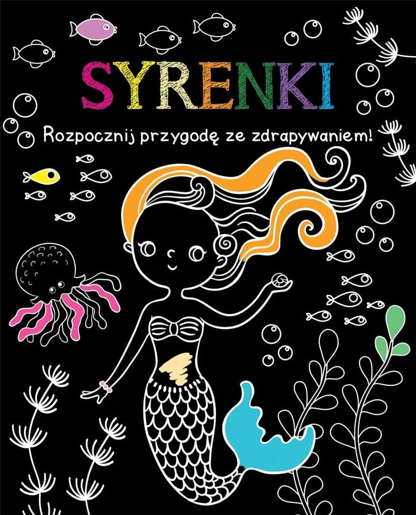 Rozpocznij przygodę ze zdrapywaniem! Syrenki Books