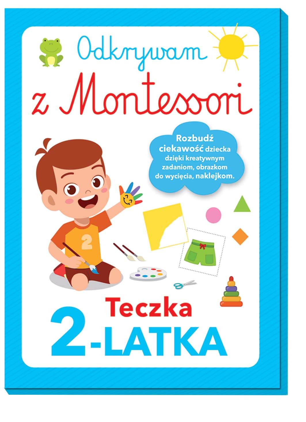 Odkrywam z Montessori Teczka 2-latka Books