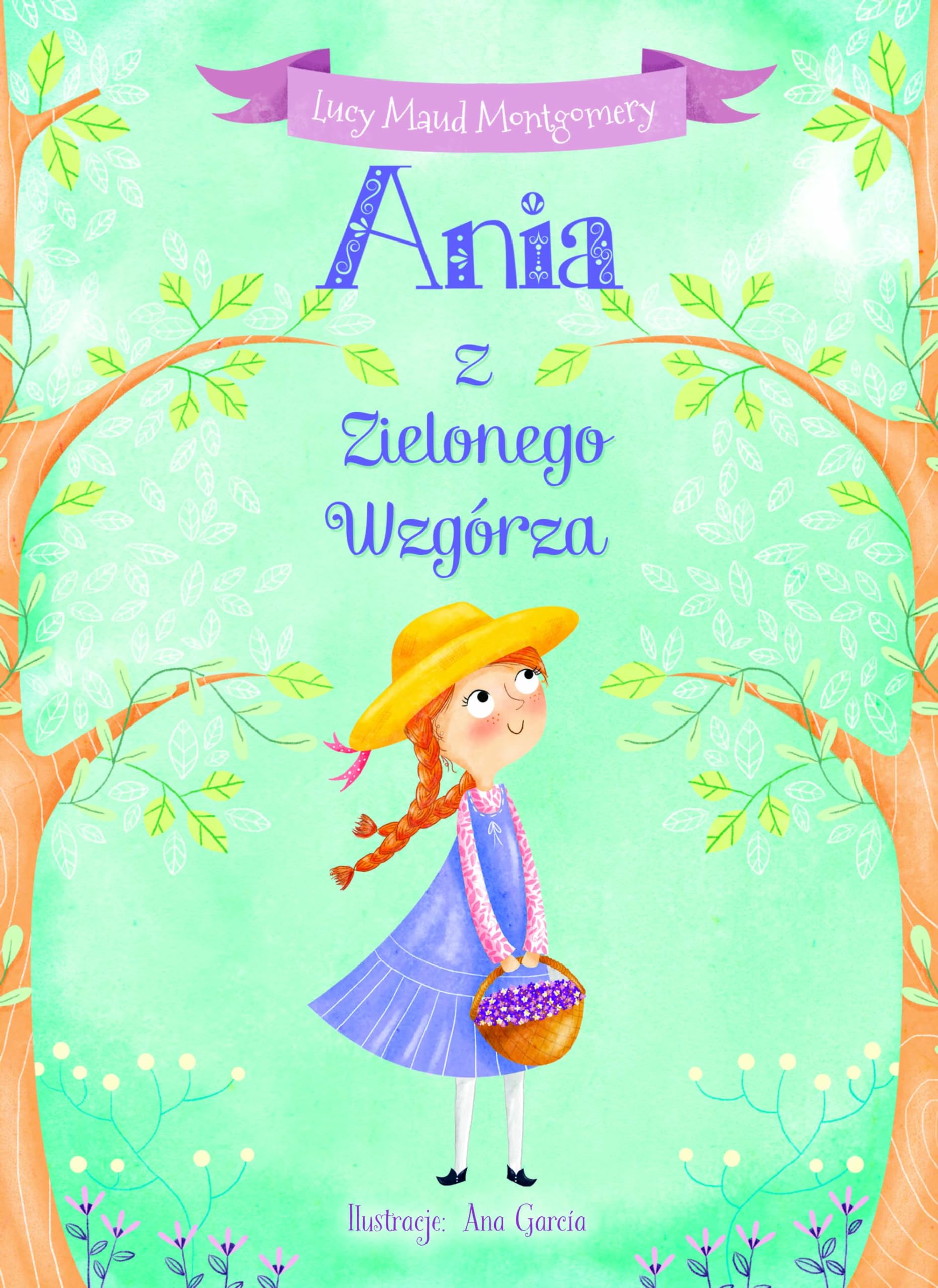 Ania z Zielonego Wzgórza (ILUSTROWANA KLASYKA) Books