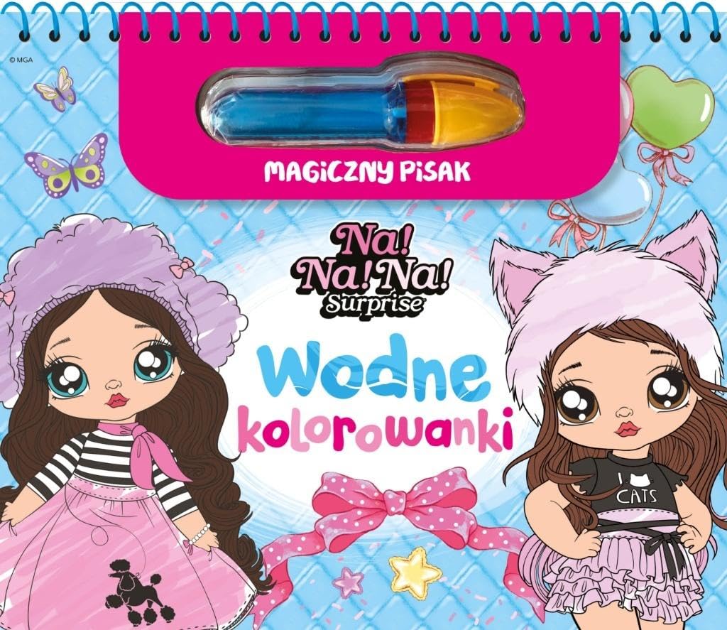 Na! Na! Na! Surprise. Wodne kolorowanki. Magiczny pisak Books