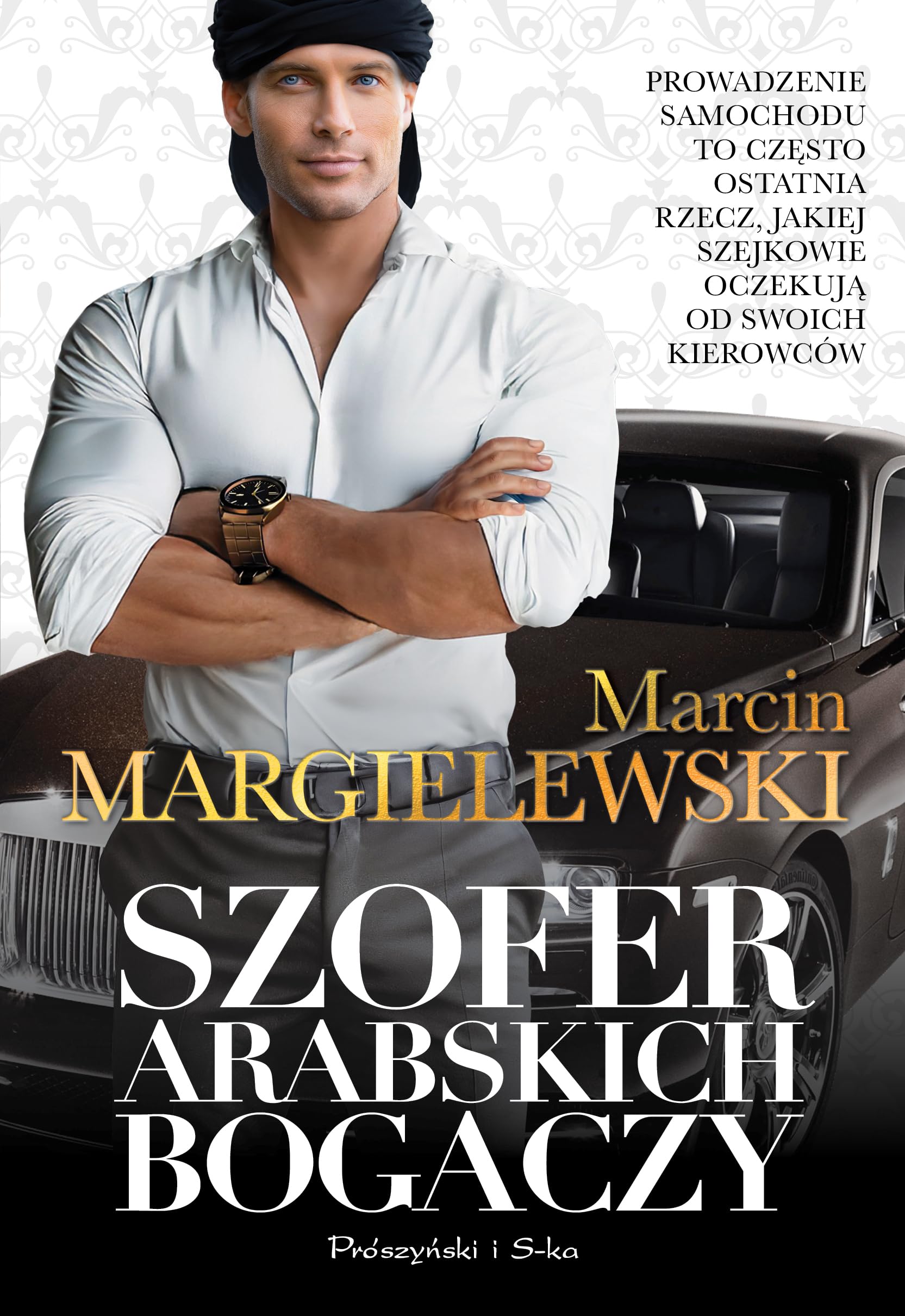 Szofer arabskich bogaczy Books