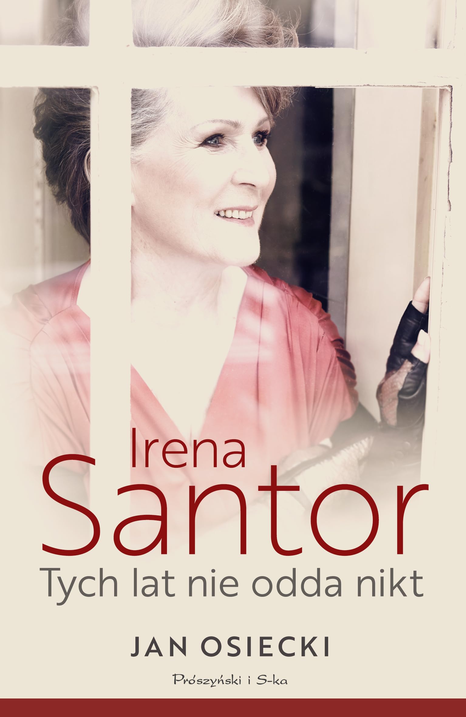 Irena Santor. Tych lat nie odda nikt Books