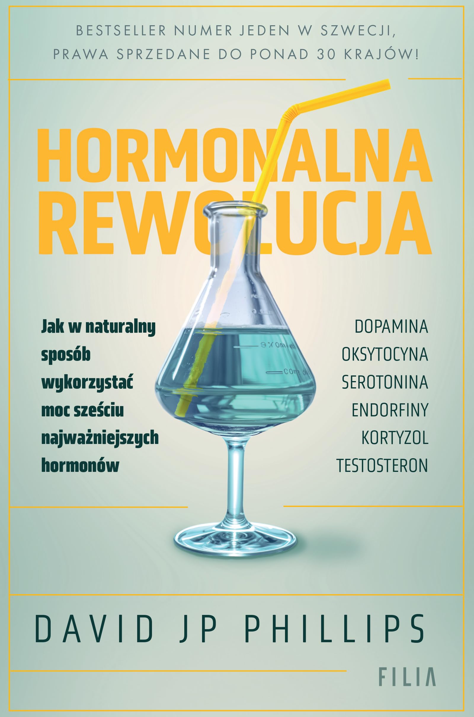 Hormonalna rewolucja: Jak w naturalny sposób wykorzystać moc sześciu najważniejszych hormonów Books