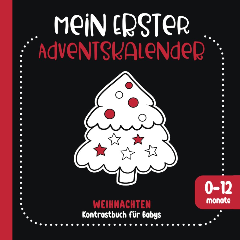 Mein Erster Adventskalender | Weihnachten Kontrastbuch für Babys 0-12 Monate: Das Montessori Buch mit Schwarz Weiß Kontrastkarten für Neugeborene Lifestyle