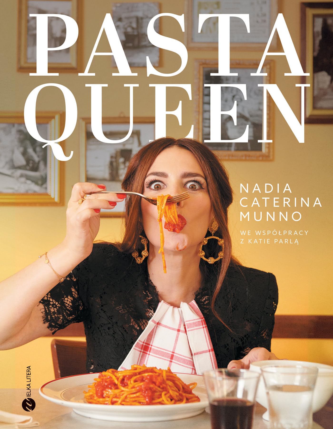 Pasta Queen: Po prostu wspaniała książka kucharska. Ponad 100 przepisów i historii Books