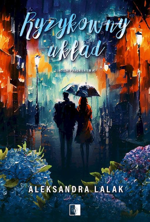 Złączeni pragnieniem dylogia (1) (Ryzykowny układ, Band 1) Books