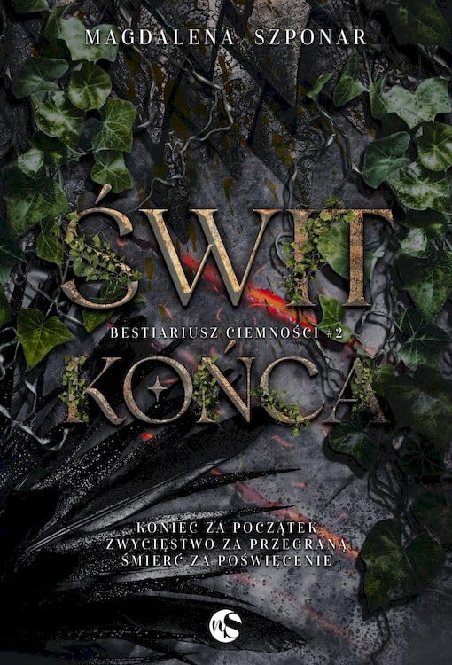 Bestiariusz Ciemności #2 Świt końca (Bestiariusz Ciemności T.2 Świt końca, Band 2) Books