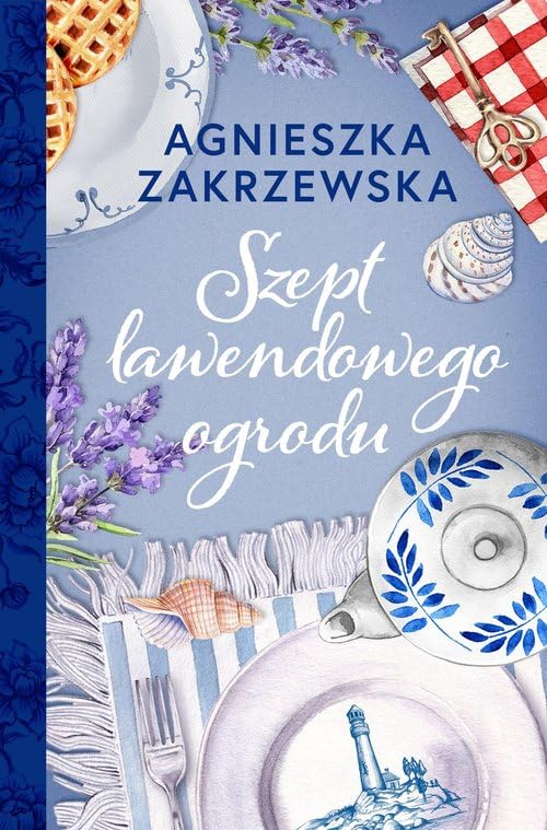 Szept lawendowego ogrodu book