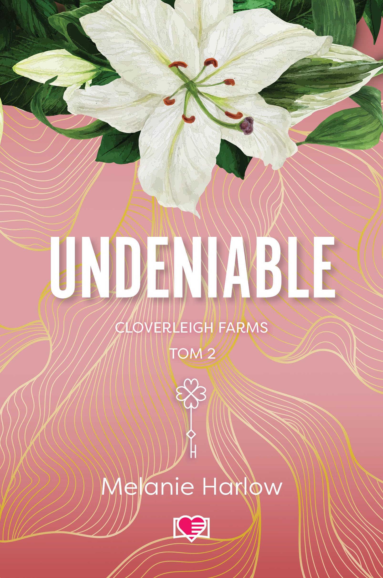 Undeniable Cloverleigh Farms Tom 2 Books