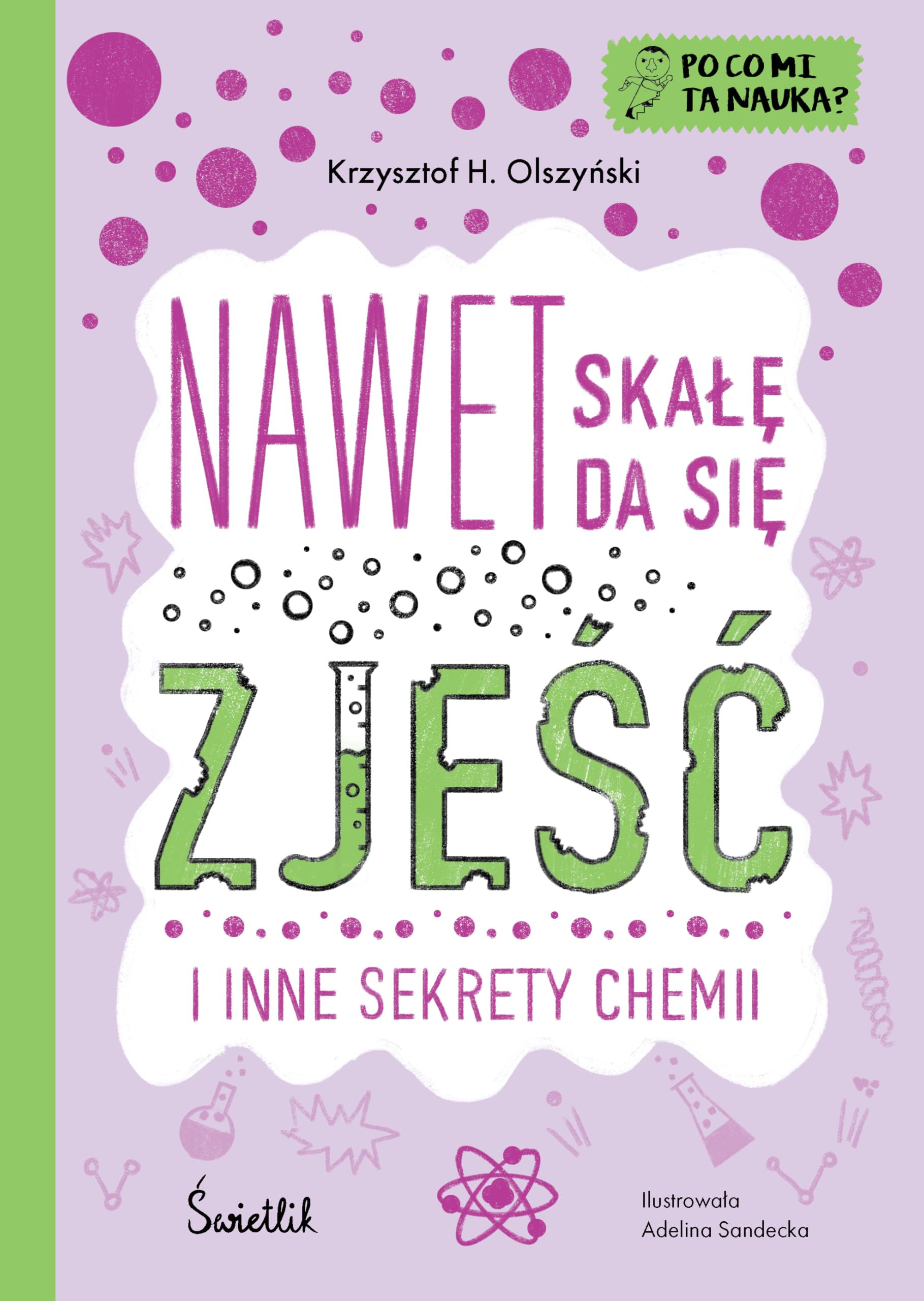 Nawet skałę da się zjeść.Po co mi ta nauka? Tom 2 Books