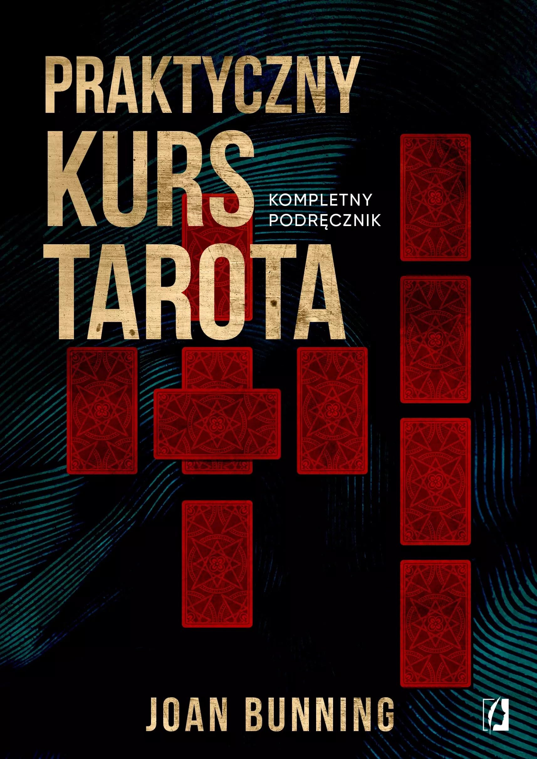 Praktyczny kurs Tarota: Kompletny podręcznik Books