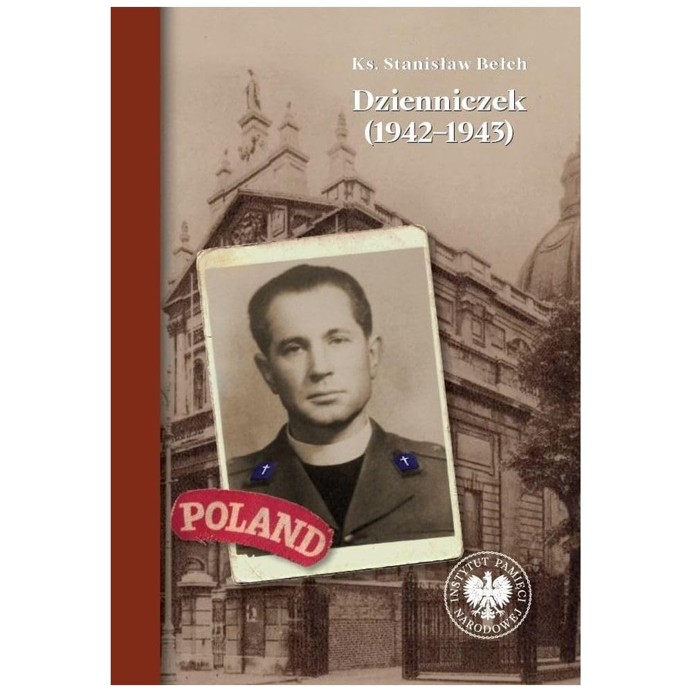 Dzienniczek (1942-1943) (Seria wydawnicza IPN Oddział w Rzeszowie) Books