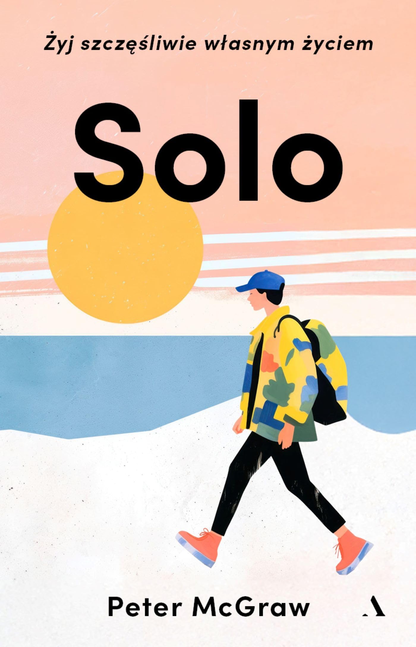 SOLO Żyj szczęśliwie własnym życiem Books
