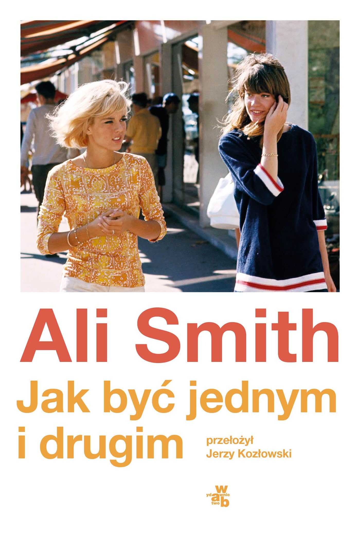 Jak być jednym i drugim book