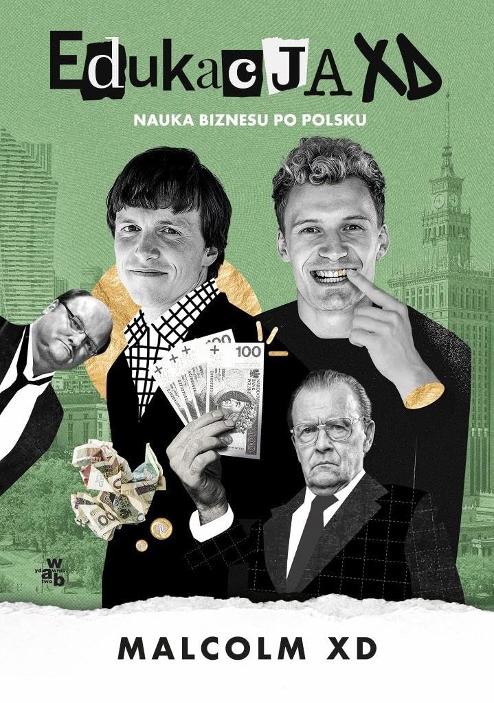 Edukacja XD: Nauka biznesu po polsku Books