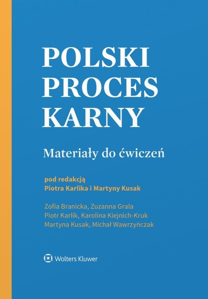 Polski proces karny Materiały do ćwiczeń Books