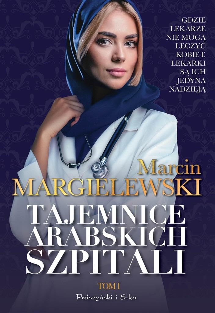 Tajemnice arabskich szpitali Tom 1 book