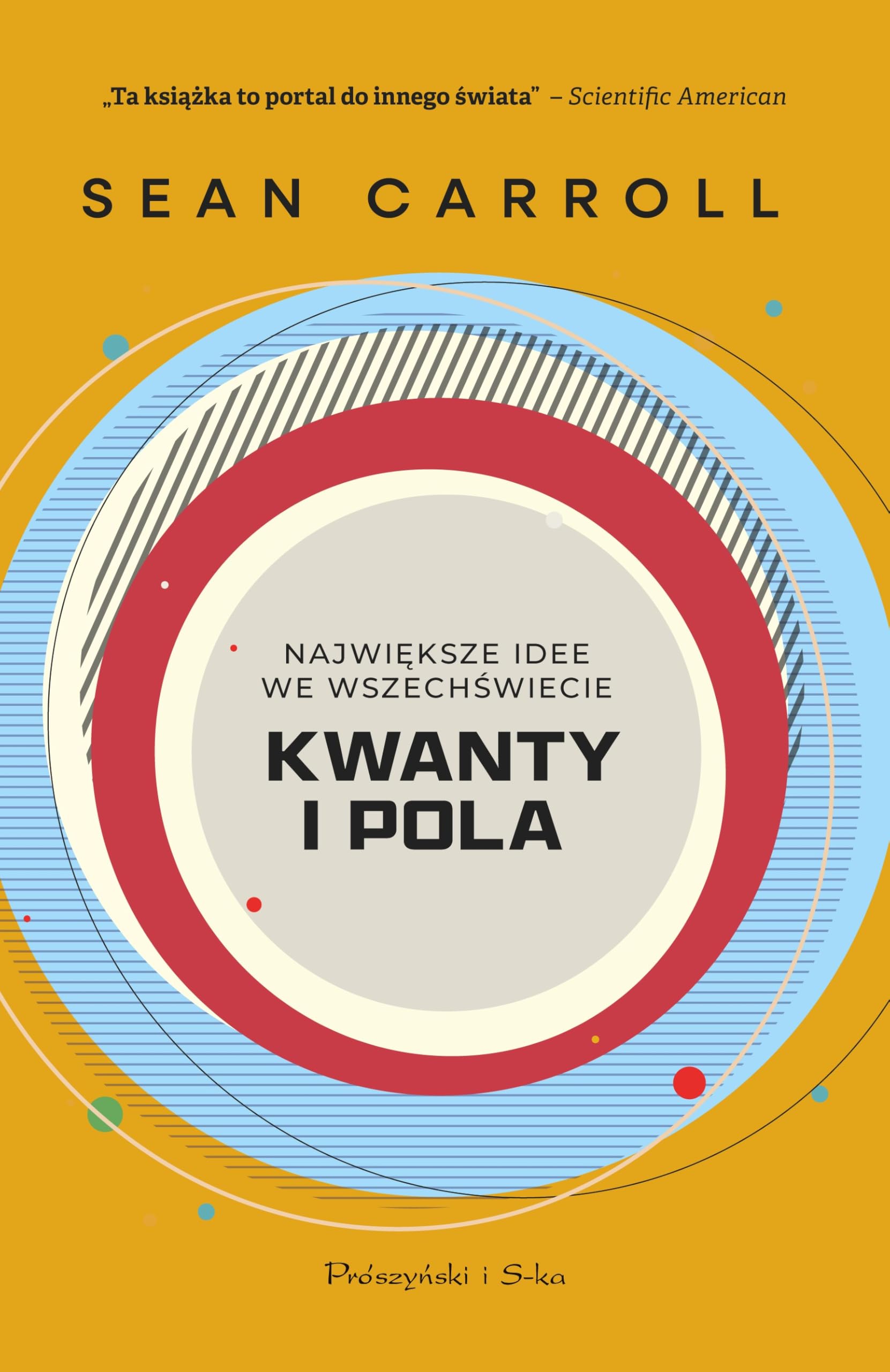 Kwanty i pola: Największe idee we Wszechświecie Books