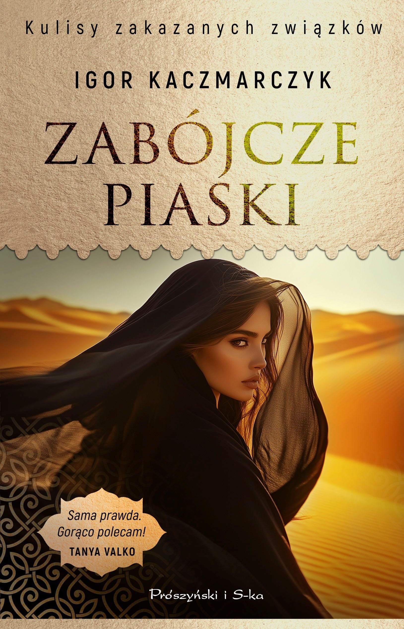 Zabójcze piaski (Kulisy zakazanych związków) Books