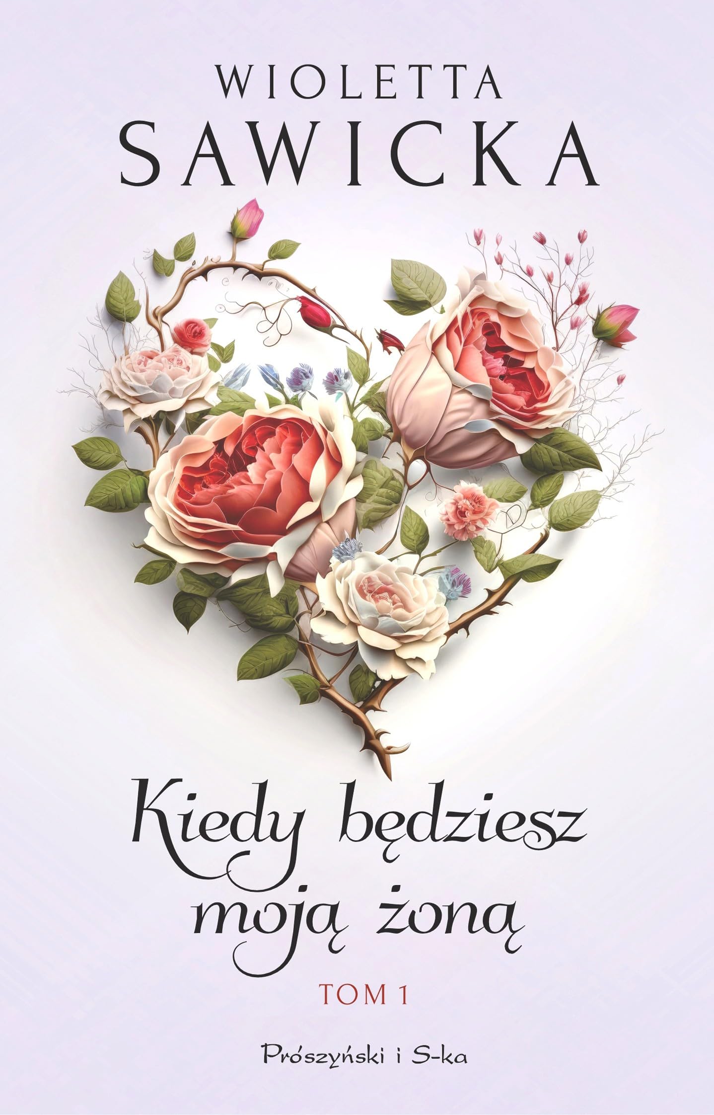 Kiedy będziesz moją żoną Tom 1 Books
