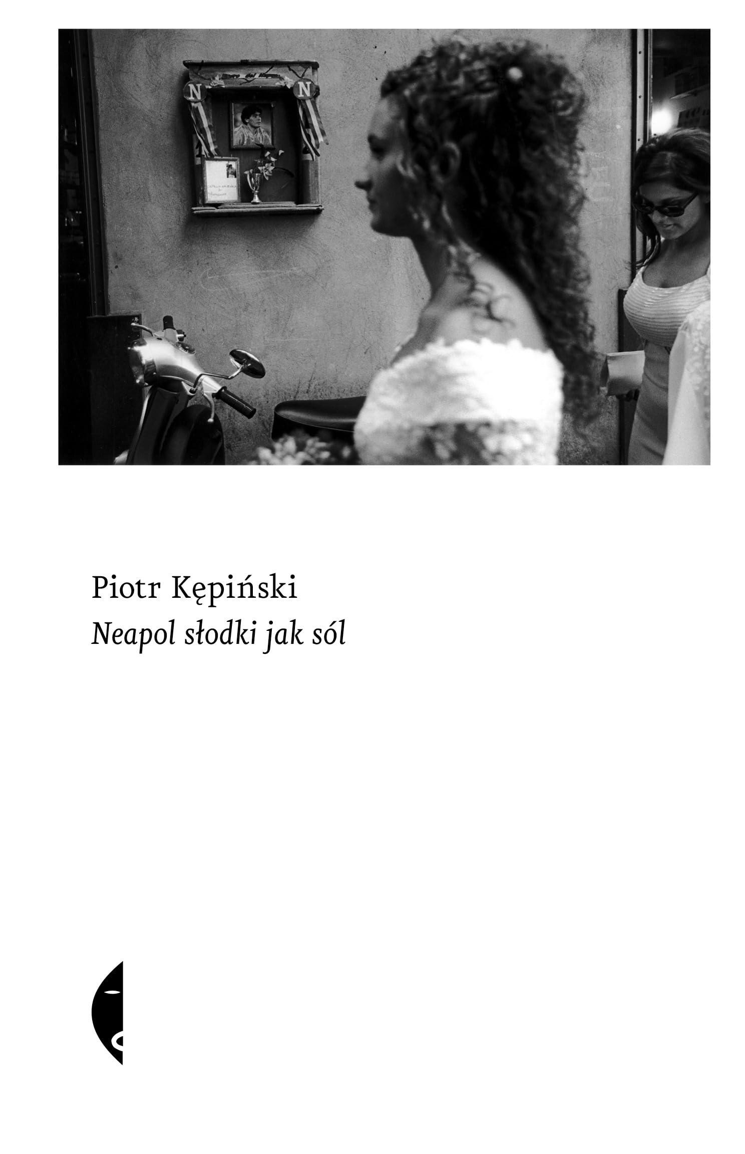 Neapol słodki jak sól (Sulina) Books