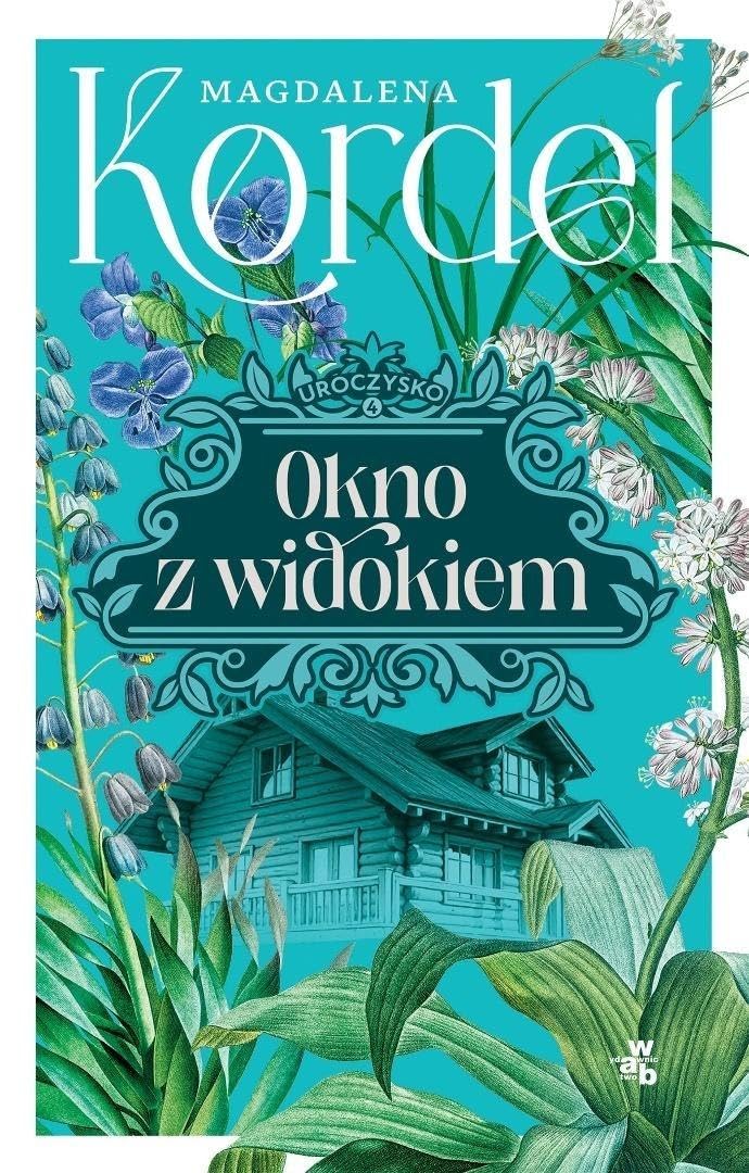Uroczysko Tom 4 Okno z widokiem book