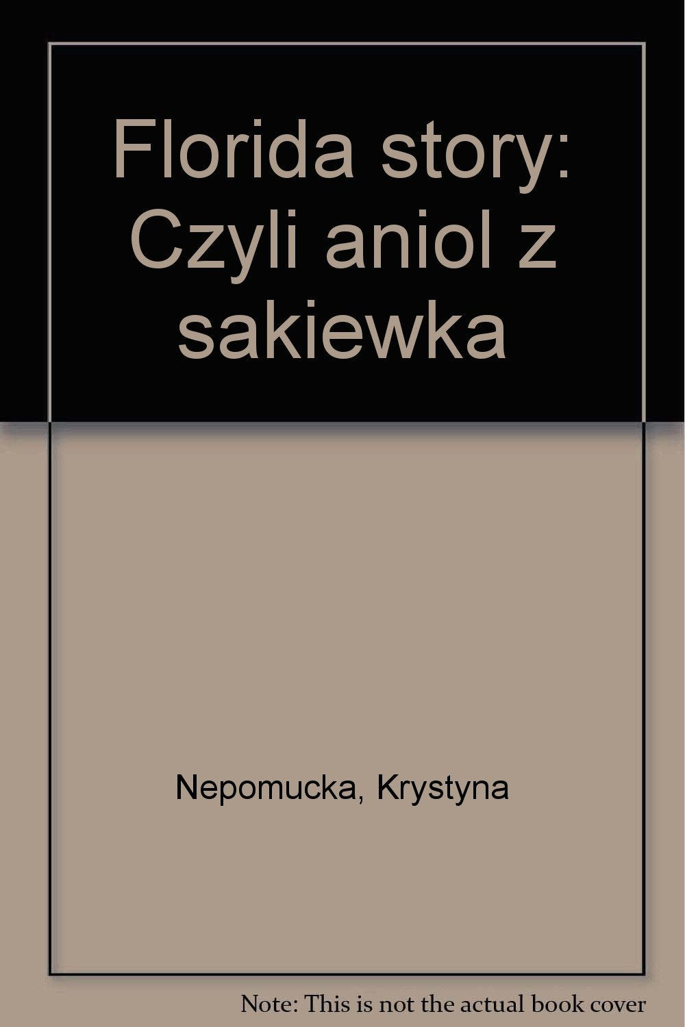 Florida story: Czyli anio z sakiewka (Polish Edition) Books
