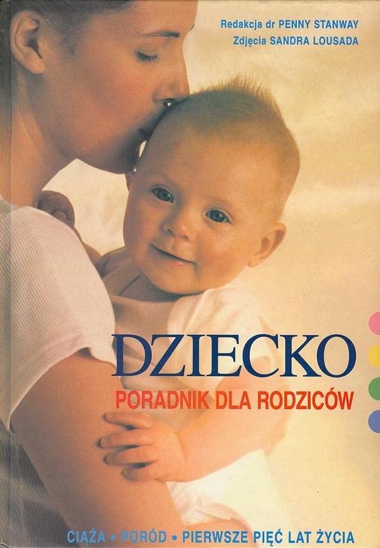 Dziecko: Poradnik dla rodziców Books